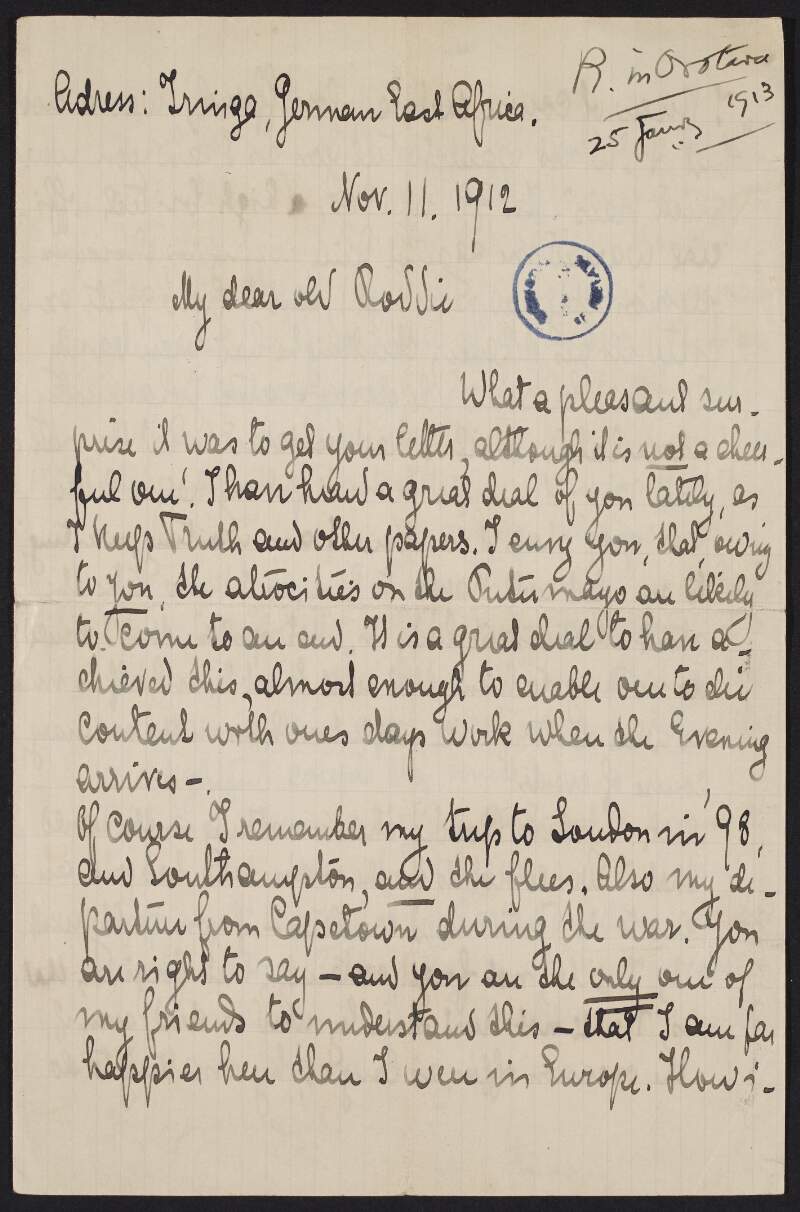 Letter from Hans Coudenhove to Roger Casement discussing Casement's work concerning the Putumayo atrocities, his happiness and life in East Africa, reminiscing on times spent together, sharing his opinion of "Ffrench", and commenting on "Tom" and his new wife,