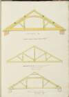 [Three sections of roofs, inscribed respectively 'Roof at Langedwin Mill [Llangedwyn Mill, Oswestry, Shropshire]', 'Executed at a Tennis Court' and 'Roof at the new Hall, Trinity College Dublin', with detailed dimensions].