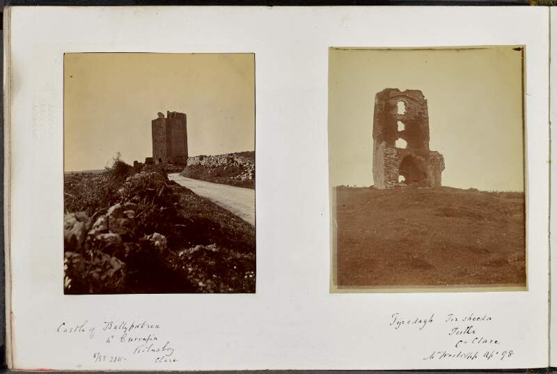 Castle of Ballyportrea [Ballyportry], near Currafin [Corofin], Kilnaboy, Clare ; Tyredagh, Tir Sheeda, Tulla, County Clare