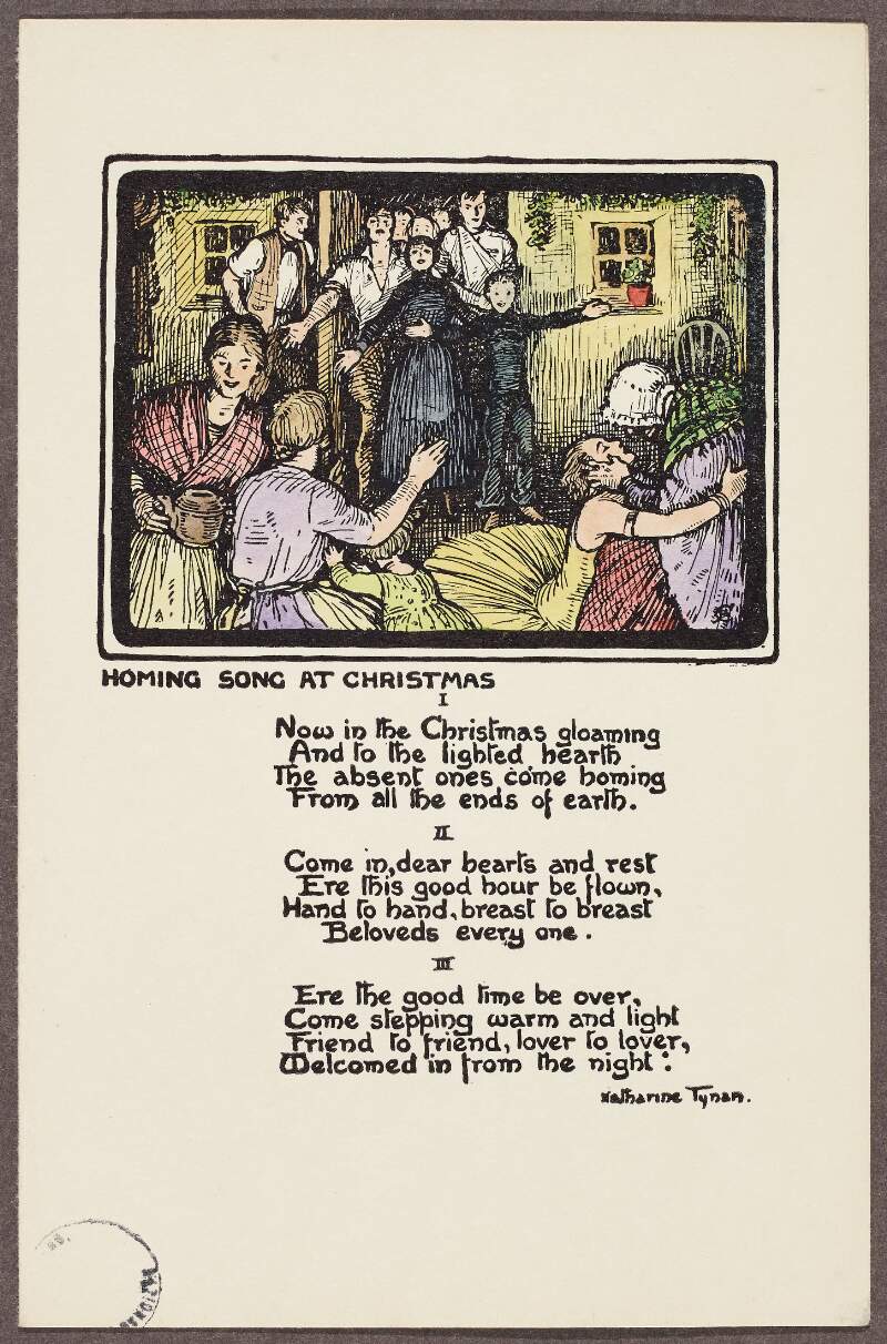 Homing Song at Christmas. Now in the Christmas gloaming / And to the lighted hearth...Katherine Tynan.