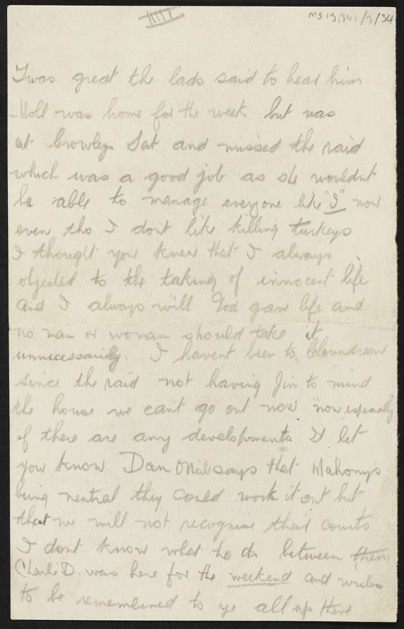 Partial letter from unidentified person to Dorothy Stopford Price objecting to the taking of innocent life, a raid in Cloundereen and David Crowley's illness,
