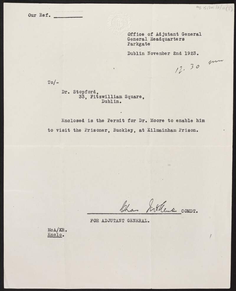 Letter from the Office of the Adjutant General to Dorothy Stopford Price enclosing a nonextant permit for Dr. Moore to visit Seán Buckley in Kilmainham Prison,