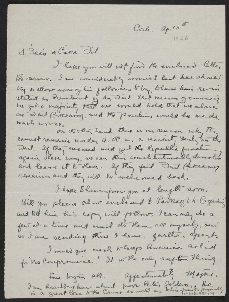 Letter from Mary MacSwiney to John J. Hearn regarding Dáil Éireann and the leaderships of Éamon De Valera and Art O'Connor,