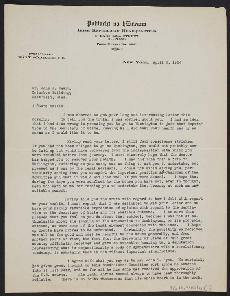 Letter from Seán T. Ó Ceallaigh to John J. Hearn concerning Hearn's recent visit to Washington and discusses the work of John T. Ryan for the  Bondholders' Committee,