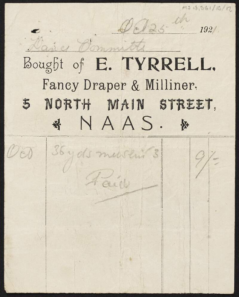 Invoice from E. Tyrrell, Fancy Draper and Milliner, to the Naas Sinn Féin Dance Committee for clothing materials,