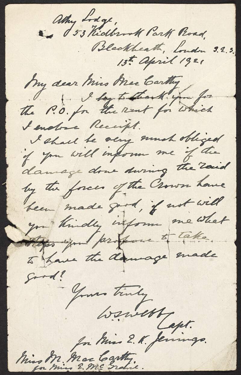 Letter From Captain W. S. Webb, Athy Lodge, 53 Kidbrooke Park Road, Blackheath, London, for Miss E. K. Jennings to Miss M. MacCarthy for Eileen McGrane regarding rent and damage caused during the raid,
