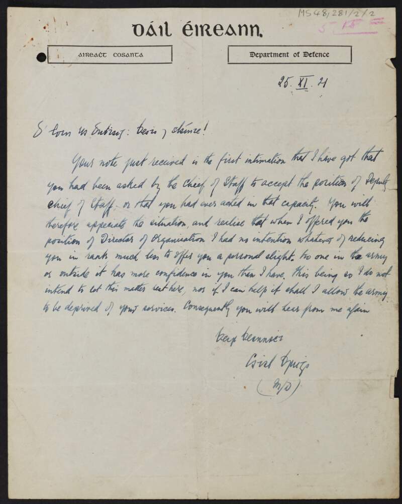 Letter from Cathal Brugha, Minister for Defence, to Eoin O'Duffy regarding the latter's rejection of the offer of position as Director of Organisation in the new army,
