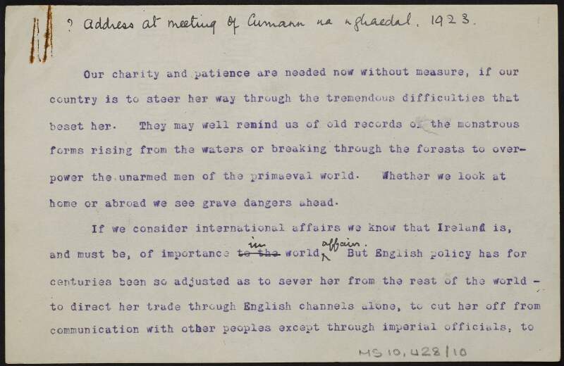Draft untitled address by Alice Stopford Green relating to the situation in Ireland given at a meeting of Cumann na nGaedhael,