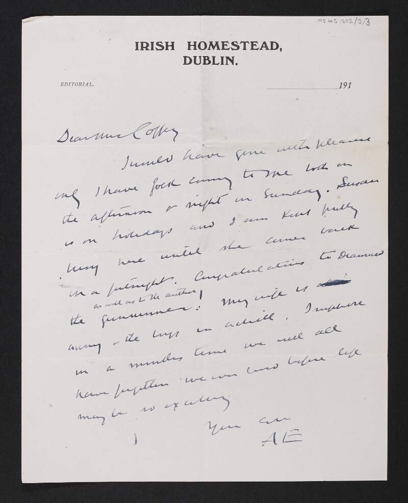 Letter from George William Russell to Jane Coffey congratulating Diarmid Coffey on being a gunrunner and updating her on news of his family,