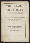 The drama of eight days, June 22nd to June 29th, 1922. : How war was waged on Ireland with an economy of English lives.