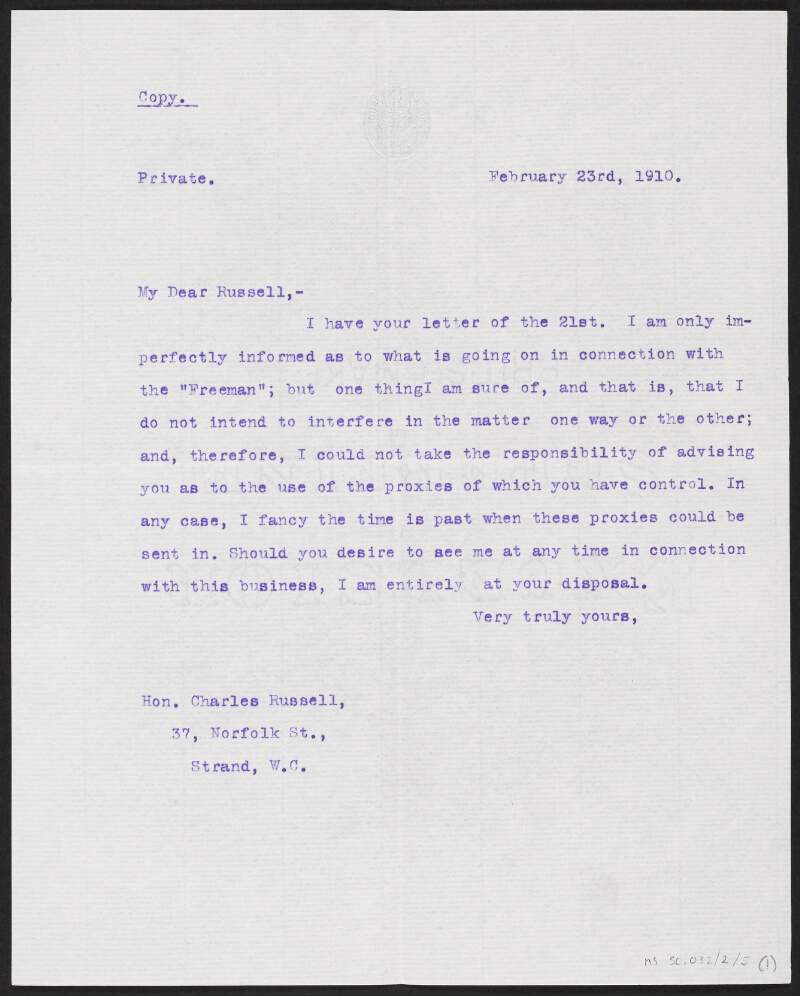 Copy letter from John Redmond to Charles Russell stating that he does not intend to interfere with matters within the 'Freeman's Journal',