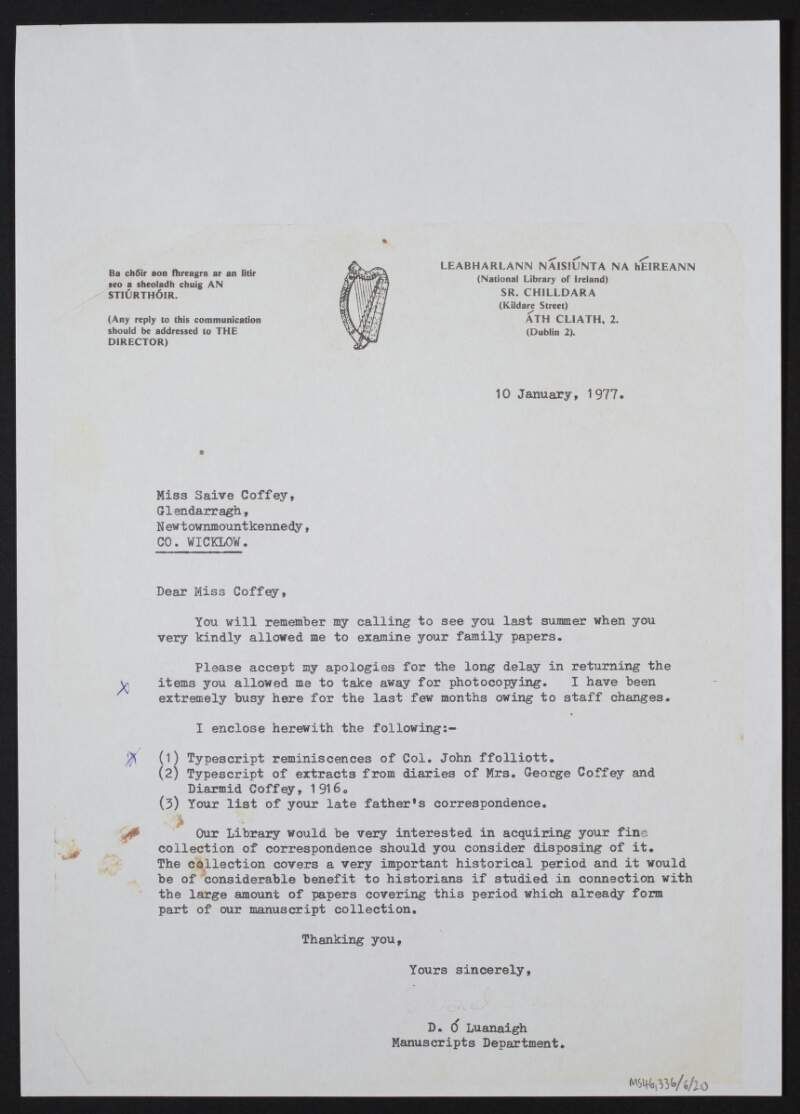 Letter from Donal O' Luanaigh of National Library of Ireland to Saive Coffey regarding the returning of copied material and the possible donation of material in the future,