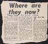 Newspaper cutting from the 'Evening Press' titled "Where are they now?", regarding the prisoners in Cork Prison whom went on hunger strike during the Irish War of Independence,
