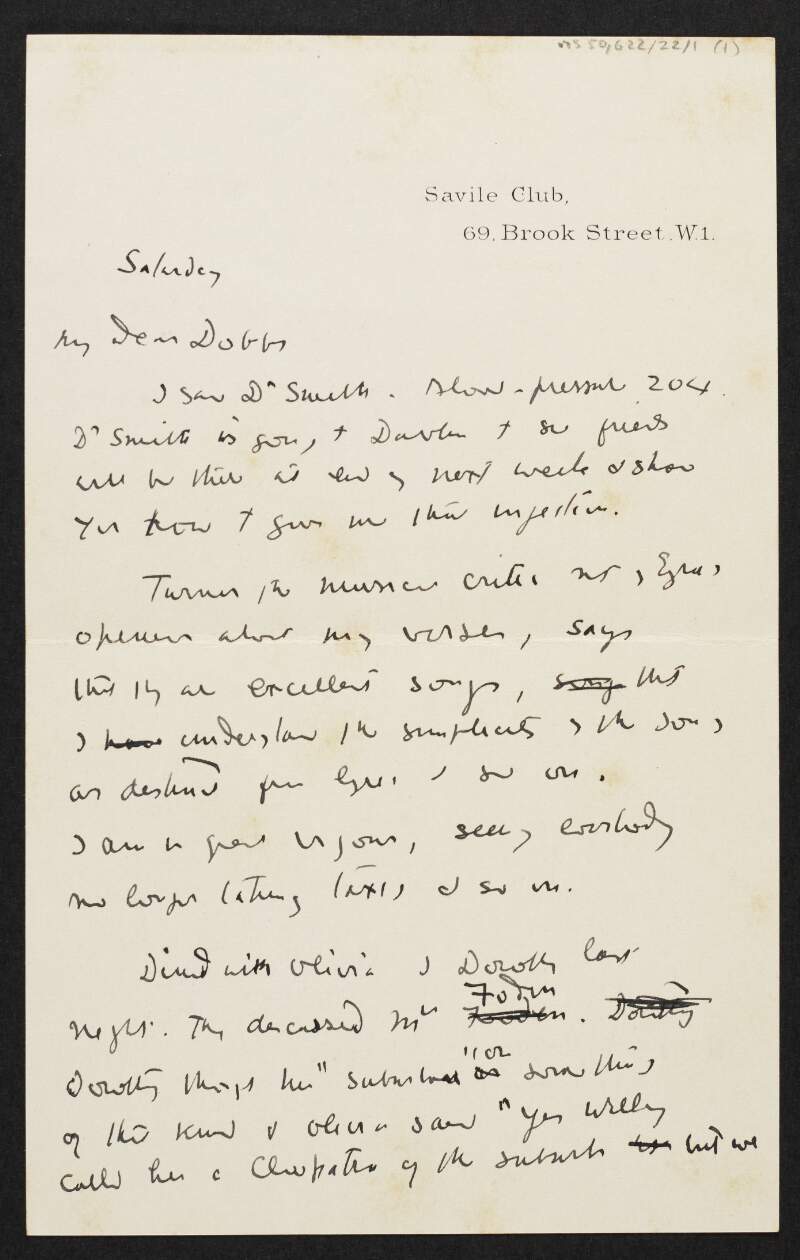 Letter from W. B. Yeats, Saville Club, 69 Brook Street, [London] W.1., to George Yeats, c/o Mrs. Tucker, Alkerton Cottage, Sidmouth, Devon,