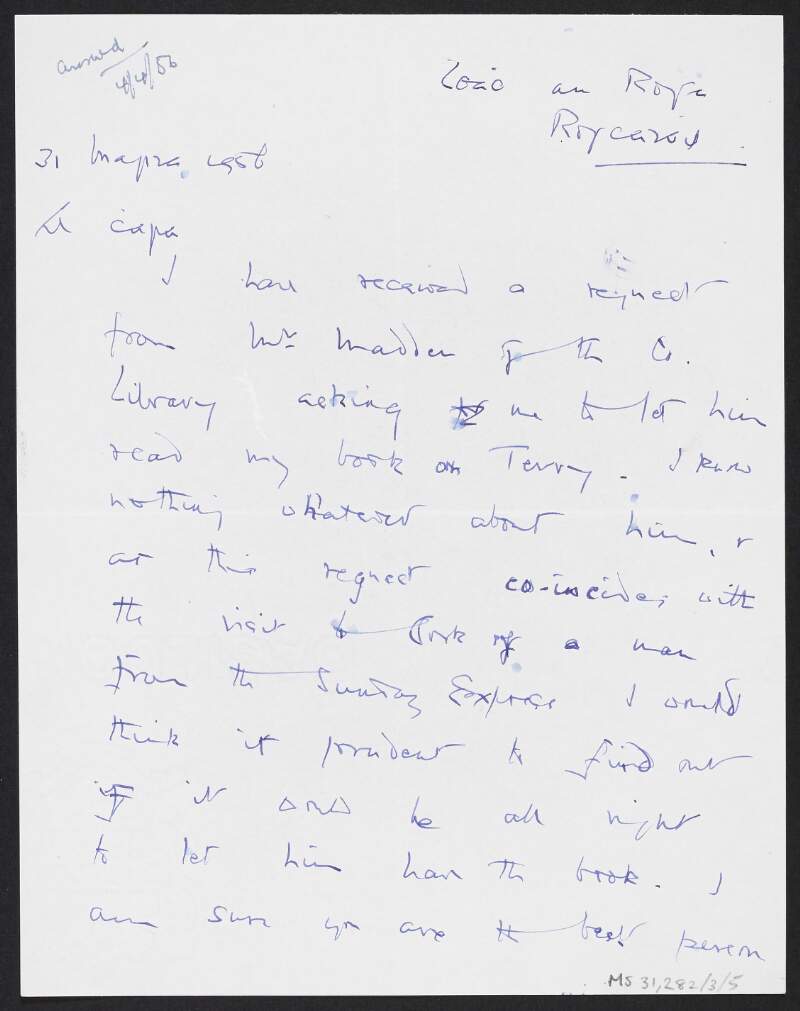 Letter from Moirin Cheavasa to Florence O'Donoghue regarding a request from an unidentified person to view her book on Terence MacSwiney,