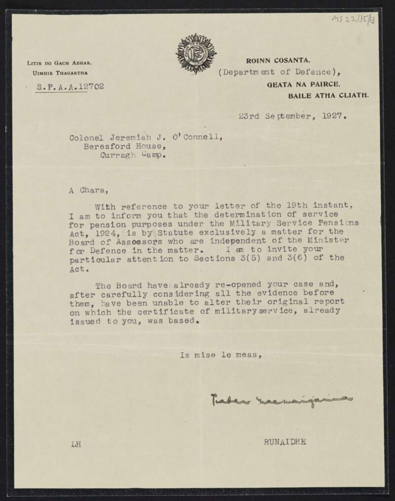 Letter from Secretary of the Department of Defence to J.J. O'Connell regarding the re-opening of his case to have his military services between 1916 and 1917 recognised,