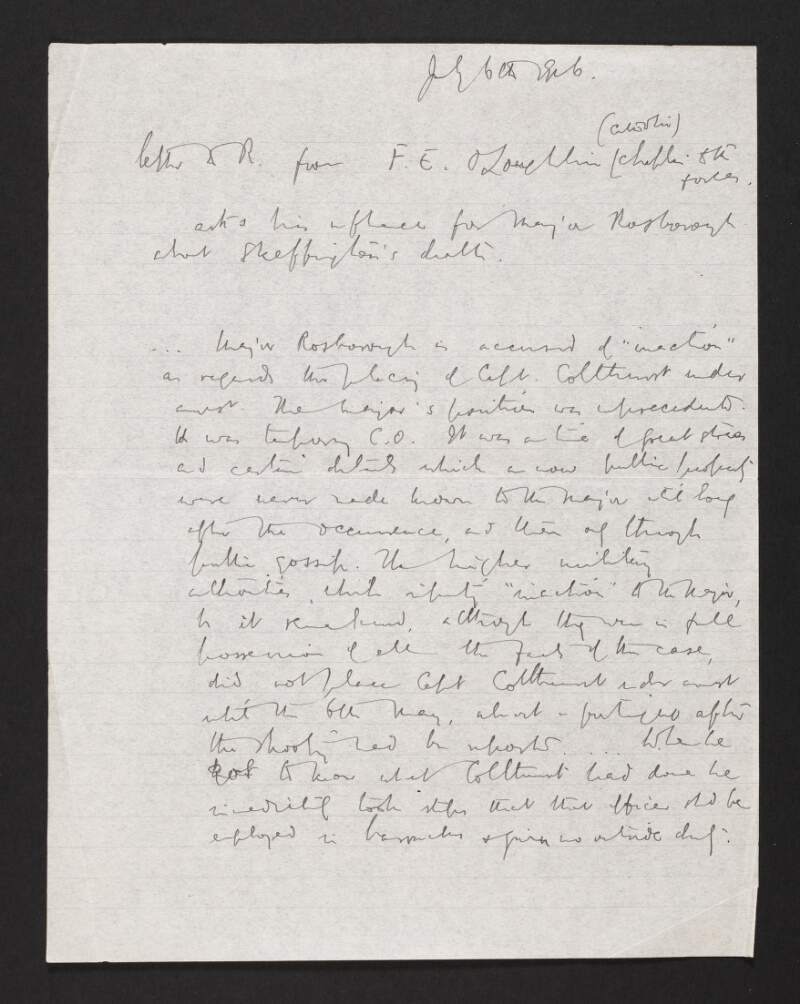 Copy letter from Reverend F. E. O'Loughlin, Chaplain to the Forces, to John Redmond, regarding the case of Major J. Rosborough who is accused of in-action for not placing Captain Bowen-Colthurst under arrest for the murder of Francis Sheehy-Skeffington,