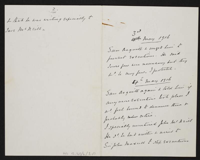 Note by John Redmond, on what he had said to Asquith in person, regarding executions of Irish men following the Rising, saying "if any more executions took place I would feel bound to denounce them and probably retire",