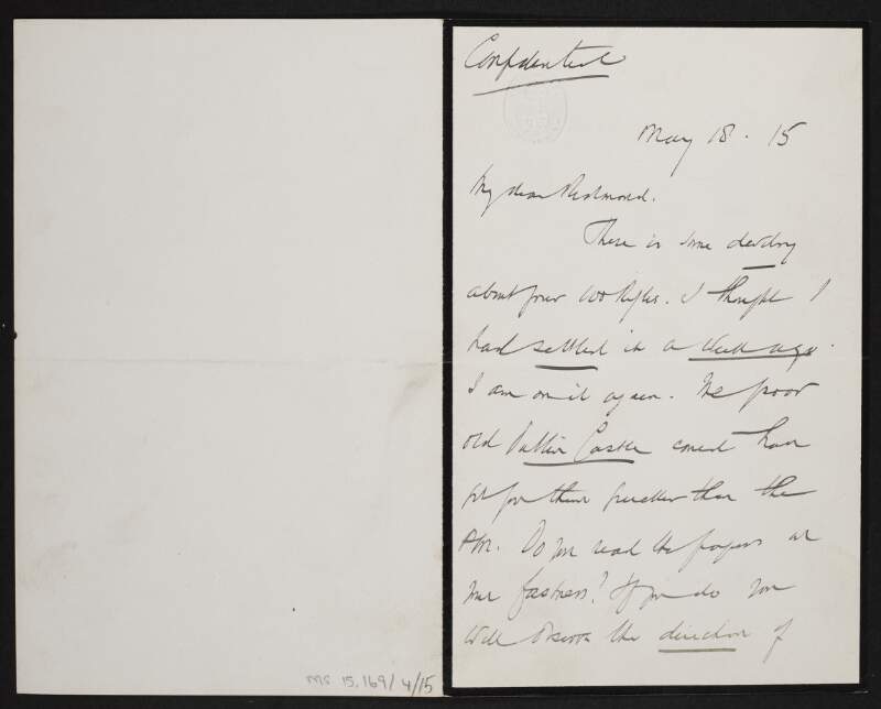 Letter from Augustine Birrell, Irish Office, Old Queen Street, London, to John Redmond, on difficulties securing Redmond's delivery of 100 rifles for the National Volunteers,