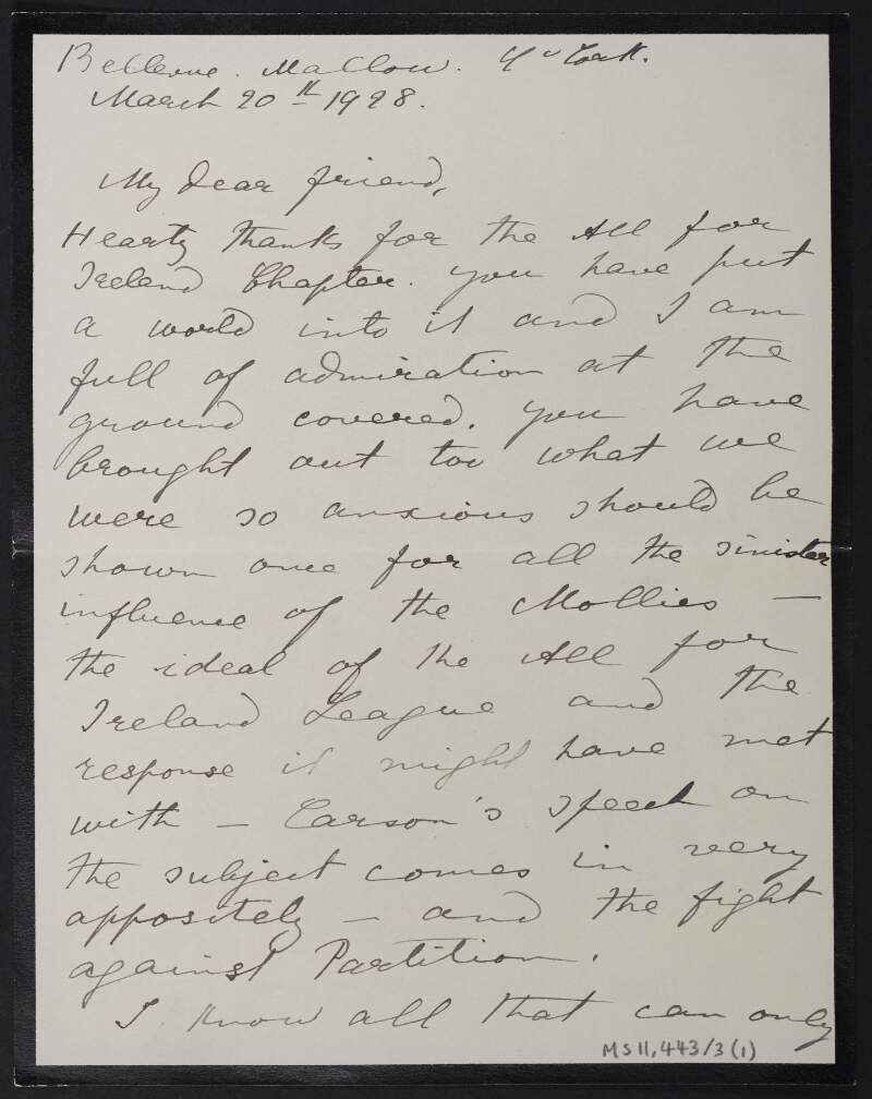 Letter from Sophie O'Brien, Bellevue, Mallow, Co. Cork, to Michael MacDonagh, regarding a book MacDonagh is writing on the life and political career of William O'Brien,
