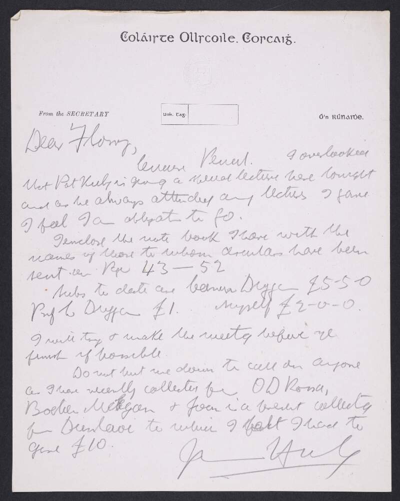 Letter from James Hurley, Secretary, University College, Cork, to Florence O'Donoghue, regarding subscriptions,