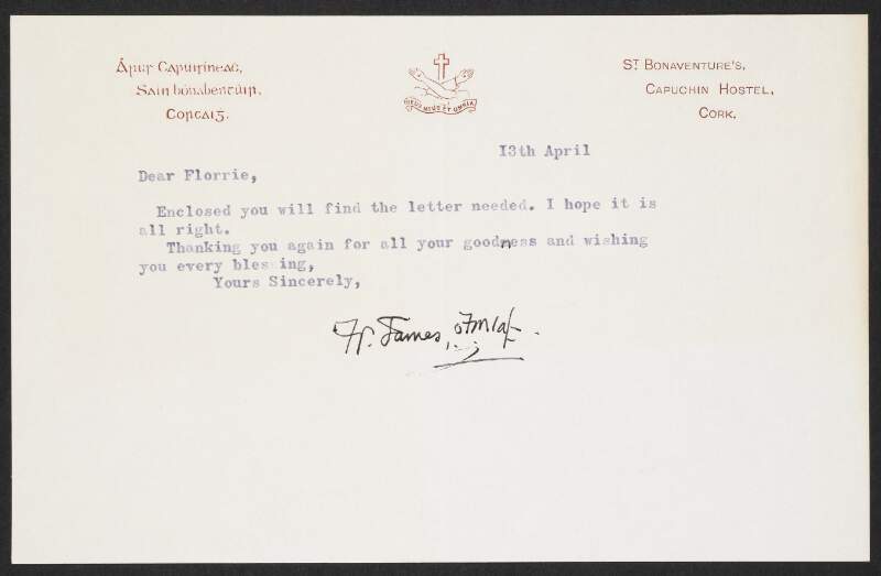 Typescript letter from Fr. James, Cork, to Florence O'Donoghue, enclosing a [non-extant] letter,