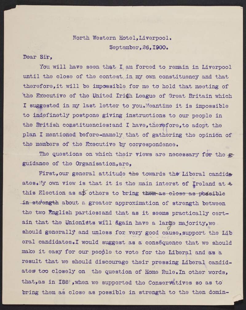 Letter from T. P. O'Connor, Liverpool, England, to John Redmond, suggesting that the Party should encourage Irish voters in Britain to vote for Liberal candidates,